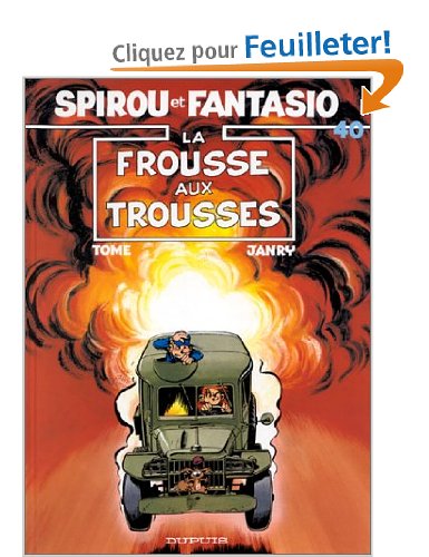 Spirou et Fantasio, tome 40 : La Frousse aux trousses