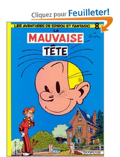 Spirou et Fantasio, tome 8 : La Mauvaise tête