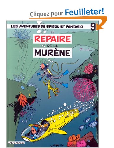 Spirou et Fantasio, tome 9 : Le Repaire de la murène