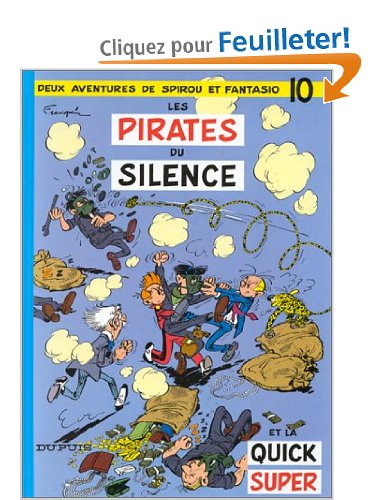 Spirou et Fantasio, tome 10 : Les Pirates du silence