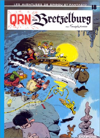 Spirou et Fantasio, tome 18 : QRN sur Bretzelburg