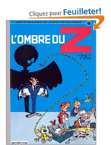 Spirou et Fantasio, tome 16 : L'Ombre du Z