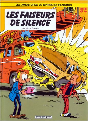 Spirou et Fantasio, tome 32 : Les Faiseurs de silence