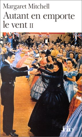 Autant en emporte le vent, tome 2 