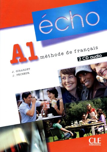 Echo (Nouvelle Version): CD-Audio Pour LA Classe A1 (2)