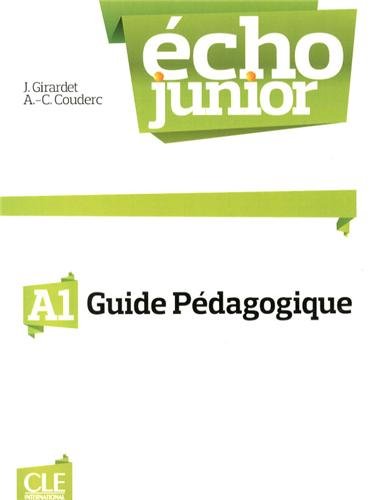 Echo Junior A1: Guide pédagogique