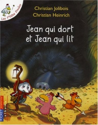 Les P'tites Poules: Jean qui dort et Jean qui lit 