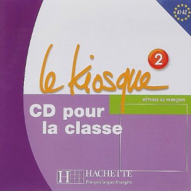 Le Kiosque 2 CD Pour La Classe 