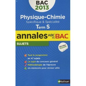 ANNALES BAC 2013 PHYS-CHIMIE S SPE & SPE - NC                                                       