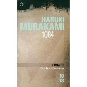 1Q84 : Livre 3, Octobre-décembre