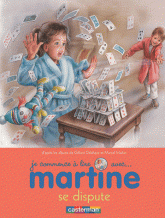 Je commence à lire avec Martine, Tome 11 : Martine se dispute