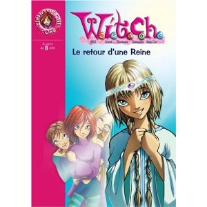 Witch, Tome 12 : Le retour d'une Reine 