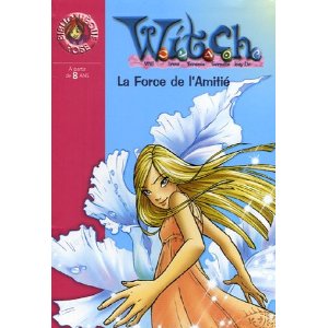Witch, Tome 14 : La Force de l'Amitié 