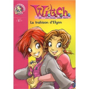 Witch, numéro 2 : La Trahison d'Elyon
