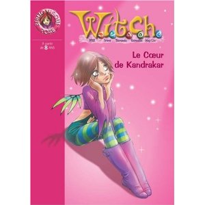 Witch, Tome 21 : Le Coeur de Kandrakar
