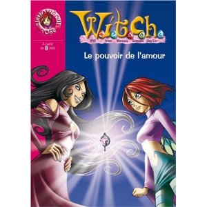 Witch, Tome 22 : Le pouvoir de l'amour