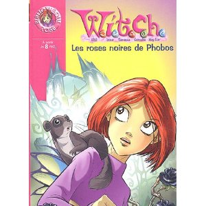Witch, Tome 8 : Les roses noires de Phobos
