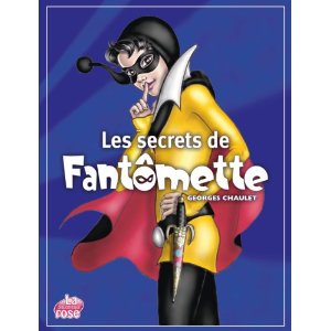 Les secrets de Fantômette