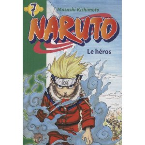 Naruto, Tome 7 : Le héros 