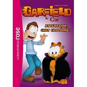 Garfield 09 - Attention, chat fantôme