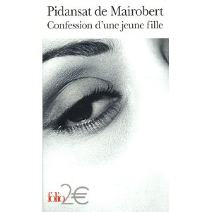 Confession d'une jeune fille : Roman extrait de Romanciers libertins du XVIIIe siècle, II 