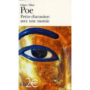 Petite discussion avec une momie : Et autres histoires extraordinaires