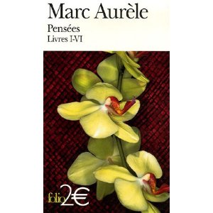 Pensées : Livres 1-6 Extrait du recueil Les Stoïciens, Tome 2 