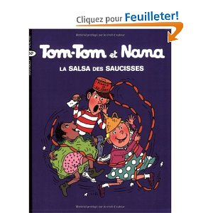 Tom-Tom et Nana, Tome 30 : La salsa des saucisses