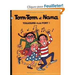Tom-Tom et Nana, tome 29 : Toujours plus fort !