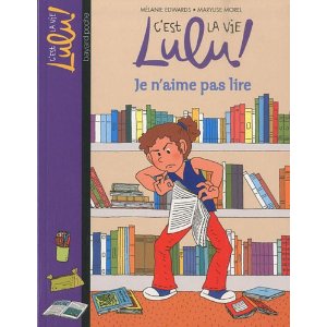 C'est la vie Lulu !, Tome 21 : Je n'aime pas lire
