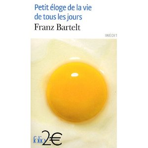 Petit éloge de la vie de tous les jours 