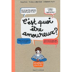 C'est quoi être amoureux ?