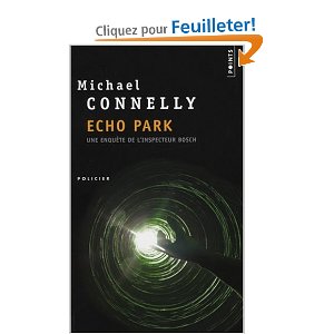 Echo Park : Une enquête de l'inspecteur Bosch