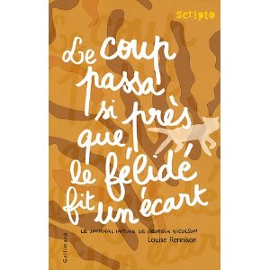 Le journal intime de Georgia Nicolson, Tome 9 : Le coup passa si près que le félidé fit un écart