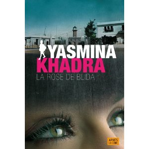 La rose de Blida et autres nouvelles