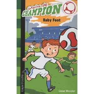 Graine de champion, Tome 1 : Baby Foot