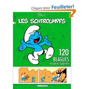 les Schtroumpfs : 120 blagues et autres surprises, Tome 5 