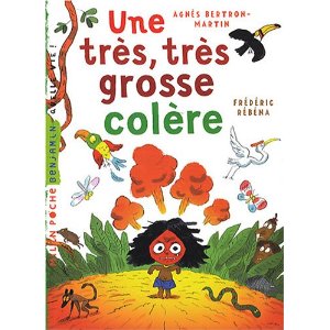 Une très, très grosse colère