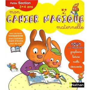Mon Cahier Magique Maternelle Petite Section 3-4 ans