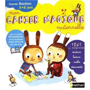 Mon cahier magique Maternelle Grande Section 5-6 ans 