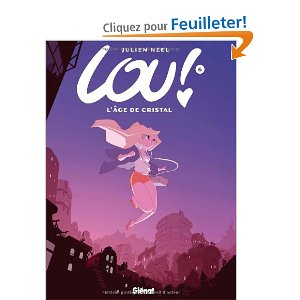 Lou !, tome 6: L'âge de cristal