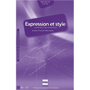 Expression et style B2-C1 : Corrigés des exercices