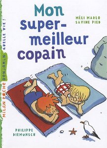 MON SUPER MEILLEUR COPAIN                                                                           