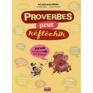 PROVERBES POUR REFLECHIR 