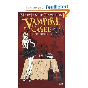 VAMPIRE ET CASEE. QUEEN BETSY - 5 