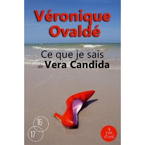 CE QUE JE SAIS DE VERA CANDIDA 
