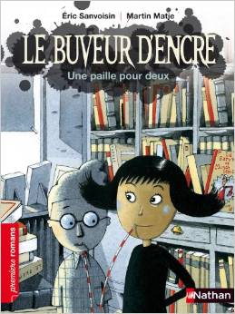 LE BUVEUR D'ENCRE - UNE PAILLE POUR DEUX                                                            