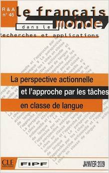 PERSPECTIVE ACTIONNELLE ET APPROCHE PAR LES TACHES