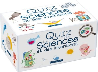 Le Quiz des sciences et des inventions                                                        