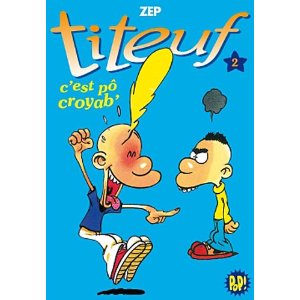 TITEUF 02 - C'EST PO CROYAB'                                                                         